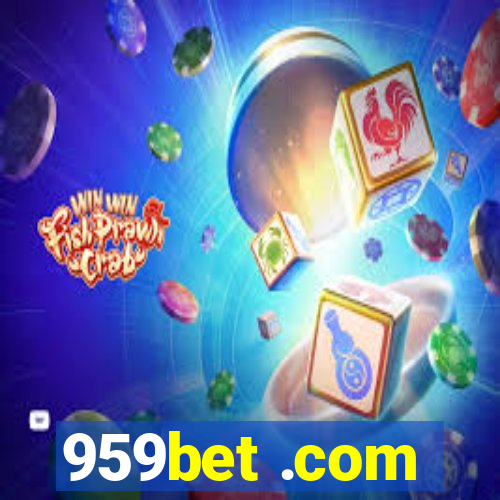 959bet .com